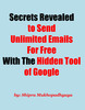 Thumbnail Secrets Revealed To Send Unlimited Emails With Google Tool Thumbnail Secrets Revealed To Send Unlimited Emails With Google Tool